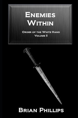 Enemies Within by Phillips, Brian