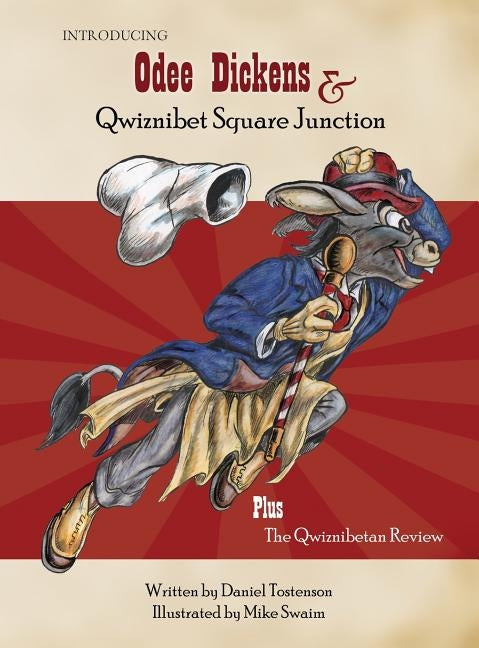 Introducing Odee Dickens and Qwiznibet Square Junction by Tostenson, Daniel