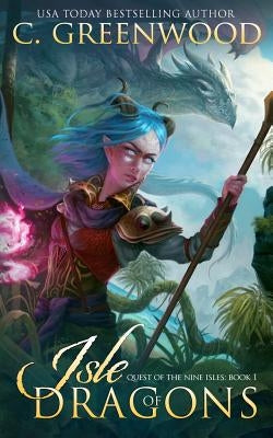 Isle of Dragons by Greenwood, C.