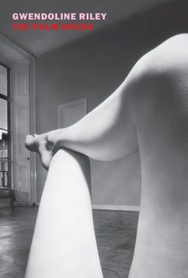 The Palm House by Riley, Gwendoline