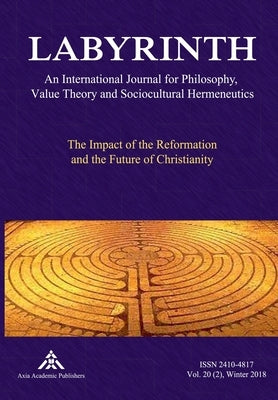 The Impact of the Reformation and the Future of Christianity by Raynova, Yvanka