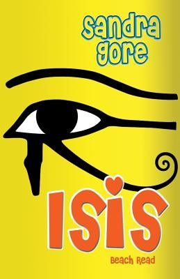 Isis - Beach Read by Gore, Sandra