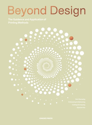 Beyond Design: Special Printing Effects and Their Application by Sandu