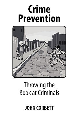 Crime Prevention by Corbett, John