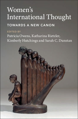 Women's International Thought: Towards a New Canon by Owens, Patricia