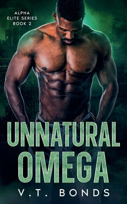 Unnatural Omega by Bonds, V. T.