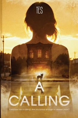 A Calling by Tes