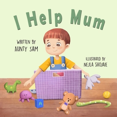I Help Mum by Sam, Aunty