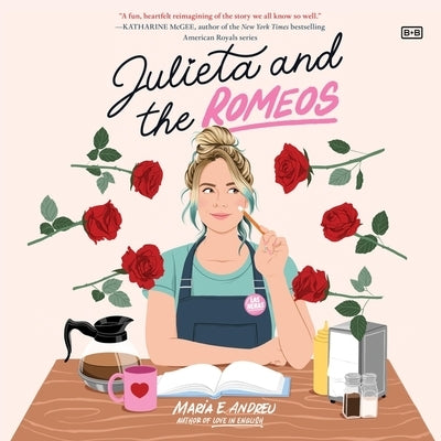 Julieta and the Romeos by Andreu, Maria E.