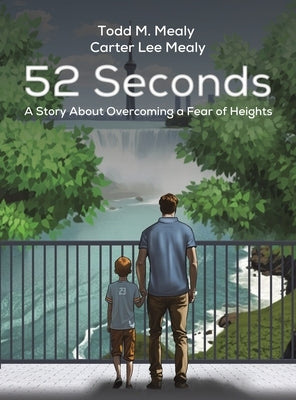 52 Seconds by Mealy, Todd M.