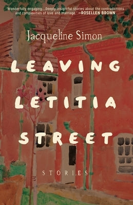 Leaving Letitia Street by Simon, Jacqueline