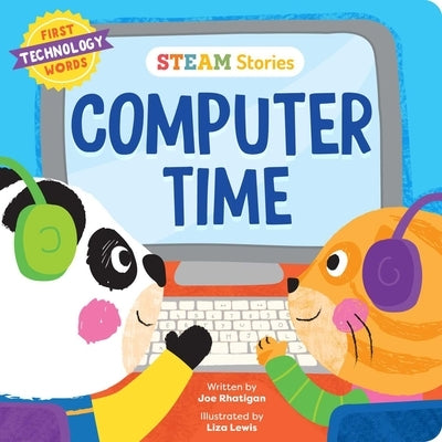 Steam Stories Computer Time (First Technology Words): First Technology Words by Rhatigan, Joe