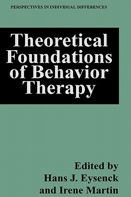 Theoretical Foundations of Behavior Therapy by Eysenck, Hans J.