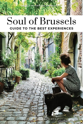 Soul of Brussels - 30 Experiences by Michel, Allison