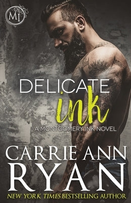 Delicate Ink by Ryan, Carrie Ann