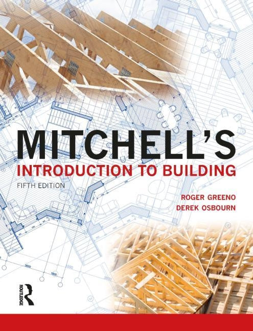 Mitchell's Introduction to Building by Greeno, Roger