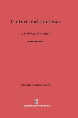 Culture and Inference by Hutchins, Edwin