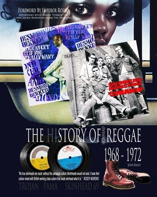 The History Of Skinhead Reggae 1968-1972 Softcover Coffee Table Edition by Bailey, John