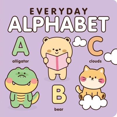 Everyday Alphabet: The ABCs Have Never Been So Cute by 7. Cats Press