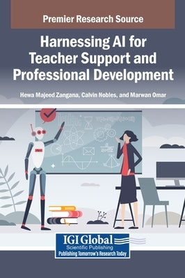 Harnessing AI for Teacher Support and Professional Development by Zangana, Hewa Majeed