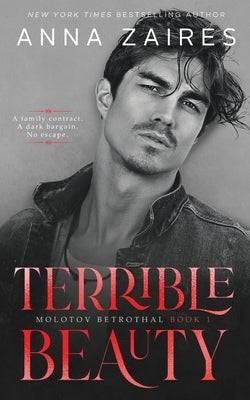 Terrible Beauty by Zaires, Anna