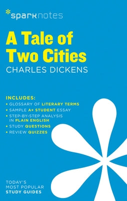 A Tale of Two Cities Sparknotes Literature Guide by Sparknotes