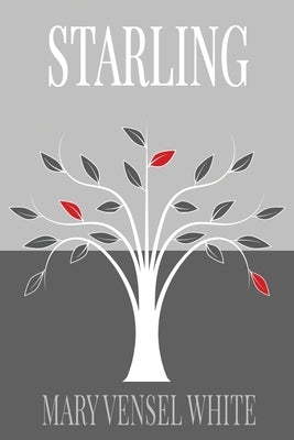 Starling by Vensel White, Mary