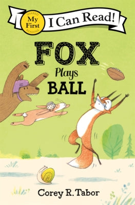 Fox Plays Ball by Tabor, Corey R.
