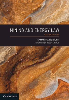 Mining and Energy Law by Hepburn, Samantha