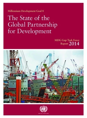 Millennium Development Goals Gap Task Force Report: 2014 by United Nations Publications