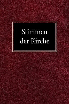 Stimmen der Kirche by Bertram, Martin H.
