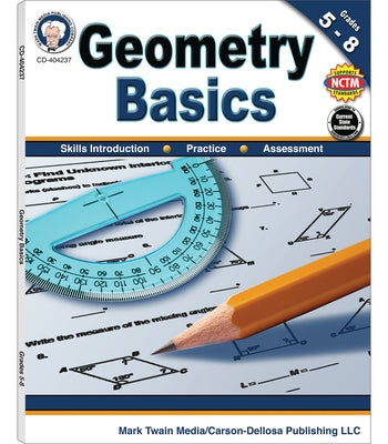 Geometry Basics, Grades 5 - 8 by Cameron, Schyrlet