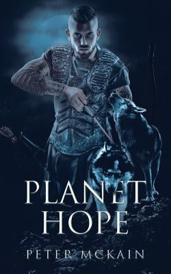 Planet Hope by McKain, Peter