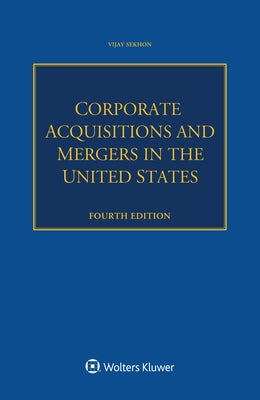 Corporate Acquisitions and Mergers in the United States by Sekhon, Vijay