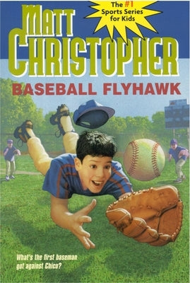 Baseball Flyhawk by Christopher, Matt
