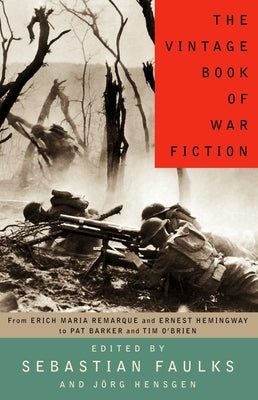The Vintage Book of War Fiction by Faulks, Sebastian