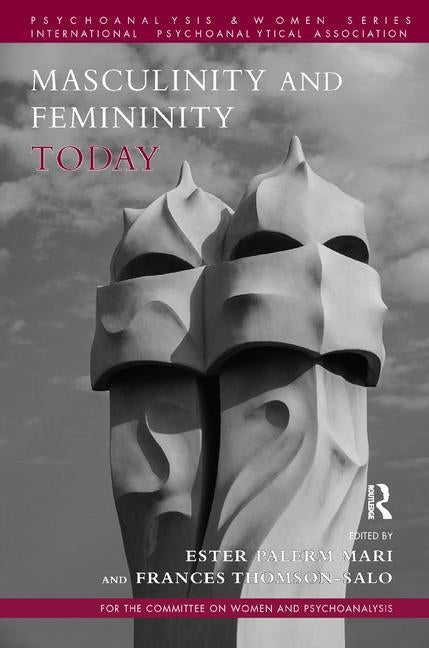 Masculinity and Femininity Today by Palerm Mari, Ester