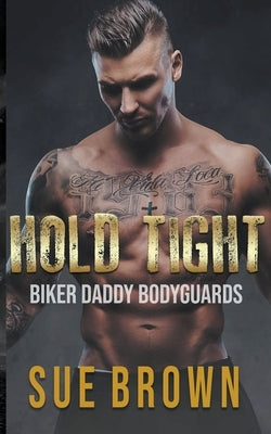 Hold Tight by Brown, Sue