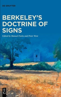 Berkeley's Doctrine of Signs by Fasko, Manuel