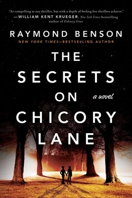 The Secrets on Chicory Lane by Benson, Raymond
