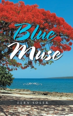 Blue Muse by Soler, Elba