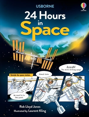 24 Hours in Space by Jones, Rob Lloyd