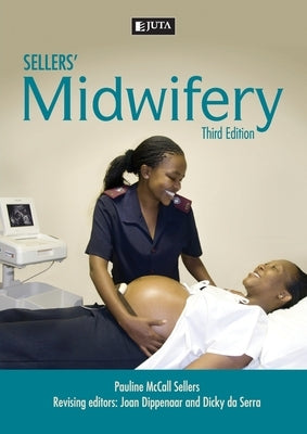 Seller's Midwifery 3e by Dippenaar, Joan Et Al