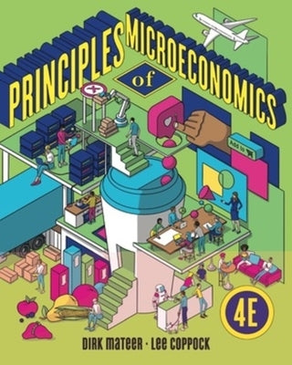 Principles of Microeconomics by Mateer, Dirk