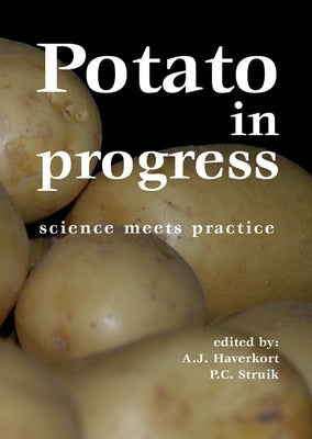 Potato in progress by Haverkort, A. J.