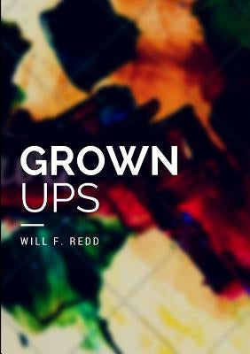 Grown Ups by Martin, James