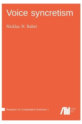 Voice syncretism by Bahrt, Nicklas N.