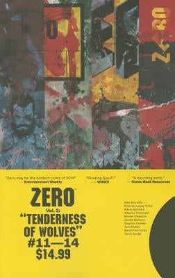 Zero, Volume 3: The Tenderness of Wolves by Kot, Ales
