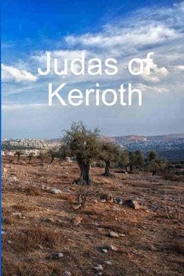 Judas of Kerioth by Anonymous