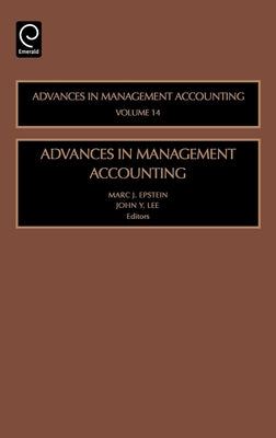Advances in Management Accounting by Lee, John Y.
